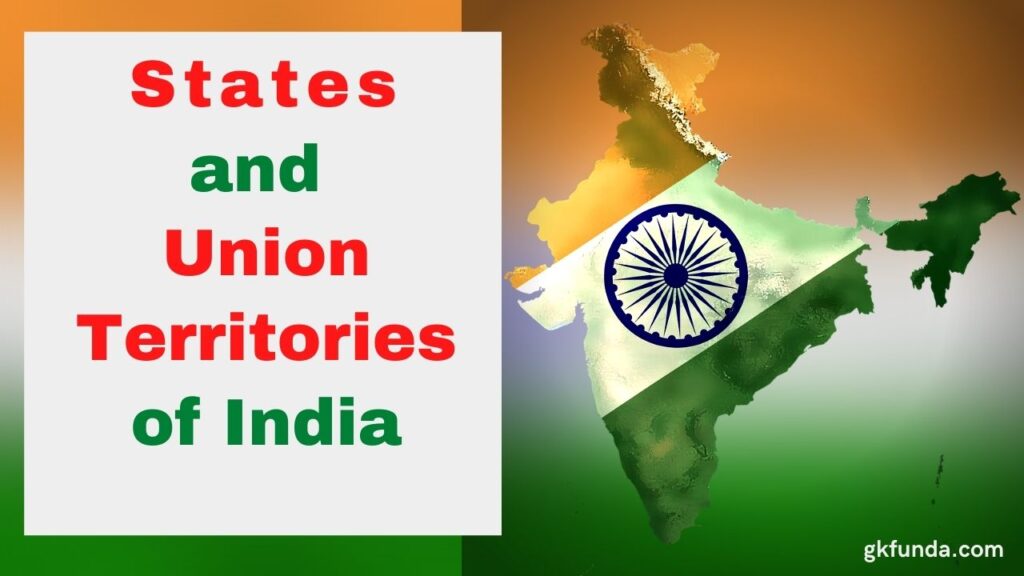 Indian States And Capitals List Of States Union Territories Gkfunda