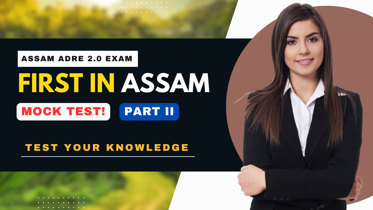 First in Assam mock test part II