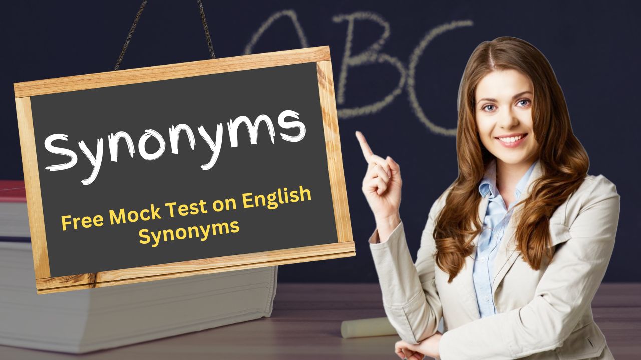 Free Mock Test on English Synonyms