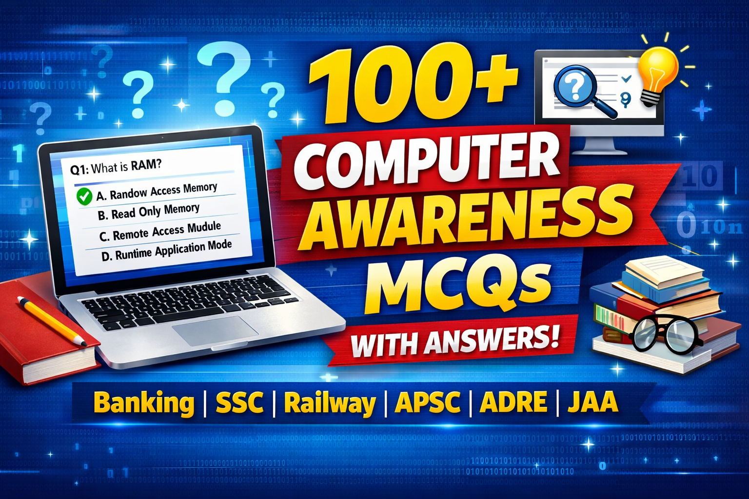 100+ Computer Awareness MCQs with Answers